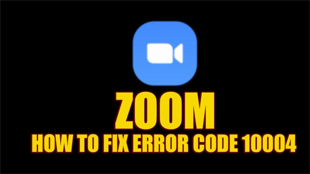 Troubleshooting Zoom Error Code 10004: Solutions and Fixes