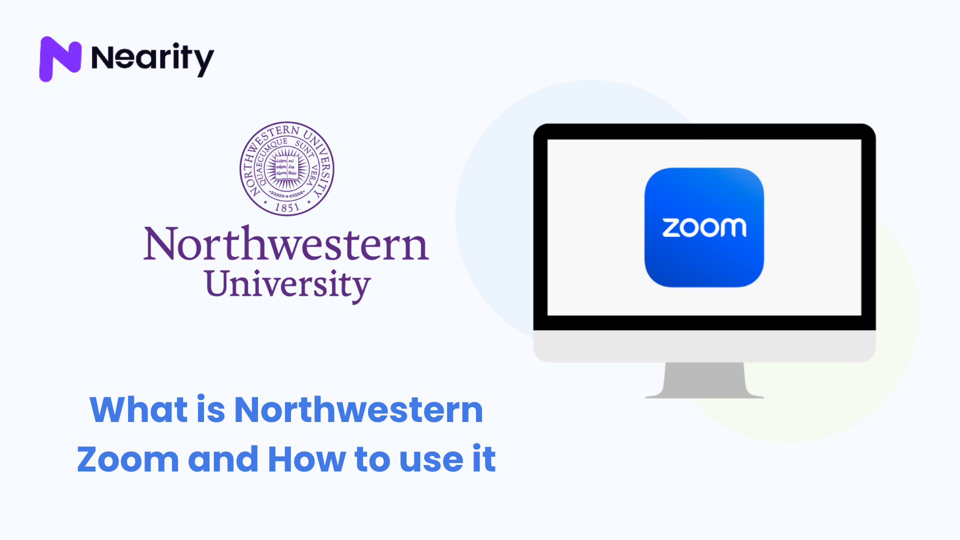 What Is Northwestern Zoom and How To Use It