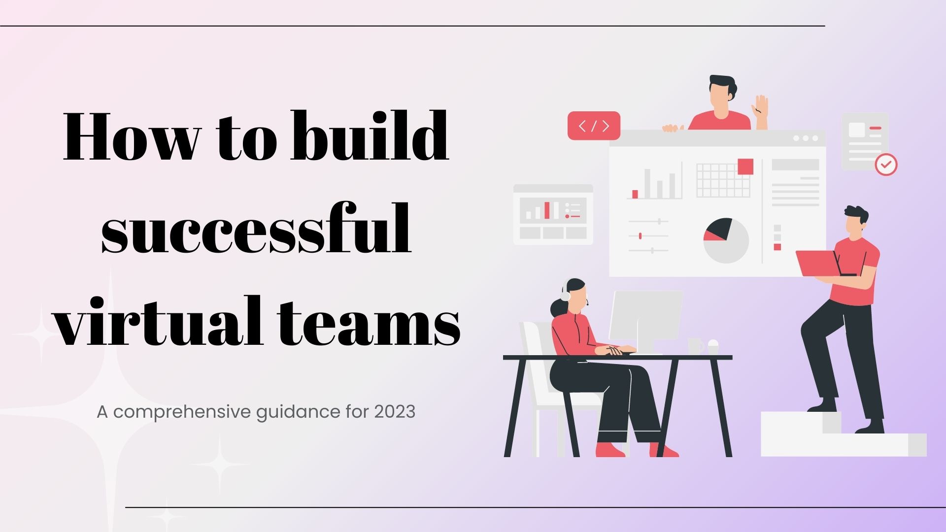 How to build successful virtual teams