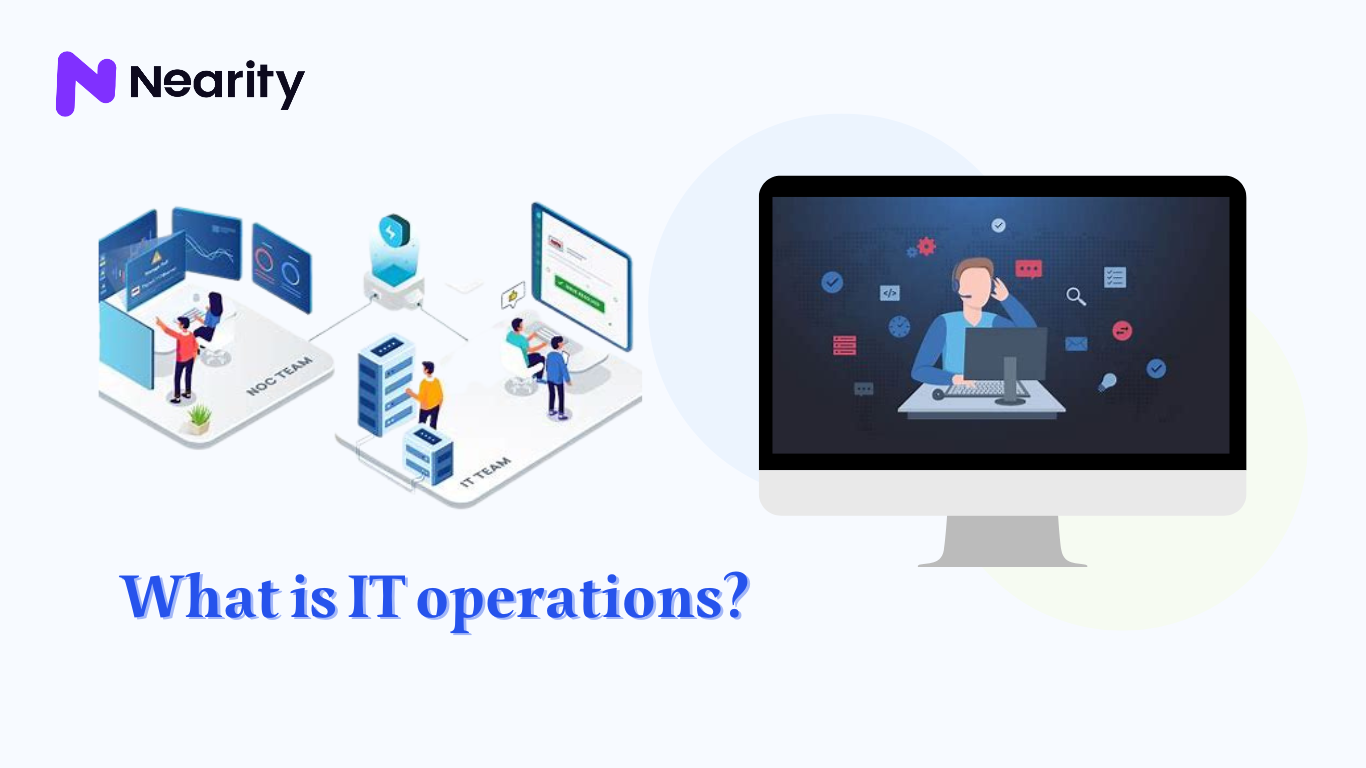 What is IT Operations?
